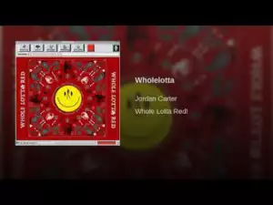 Jordan Carter - Wholelotta